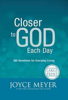 Closer to God Each Day : 365 Devotions for Everyday Living