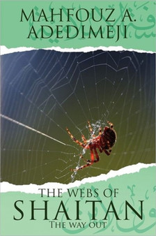 The Webs of Shaitan : The Way Out