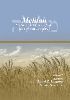 Melilah: Manchester Journal of Jewish Studies (2010) : 7