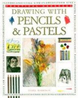 Drawing, Pencil and Pastels by Hazel Harrison - Paperback