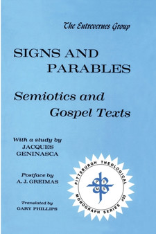 Signs and Parables : Semiotics and Gospel Texts