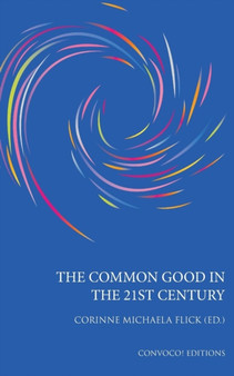 The Common Good in the 21st Century : 8