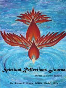 Spiritual Reflections Journal : Health Ministry Edition