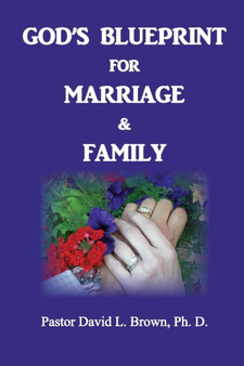 Blueprint for Marriage & Family : 1