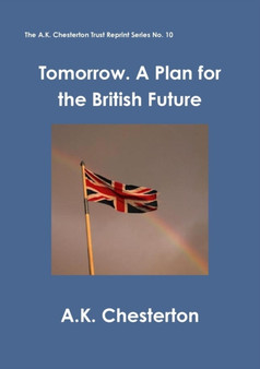 Tomorrow. A Plan for the British Future : 10