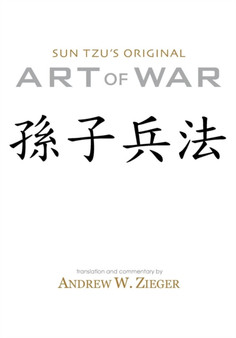 Sun Tzu's Original Art of War : Special Bilingual Edition