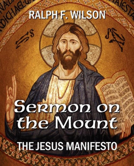 Sermon on the Mount : The Jesus Manifesto