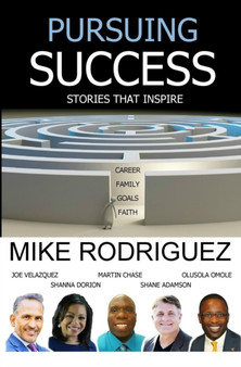 Pursuing Success : Stories That Inspire