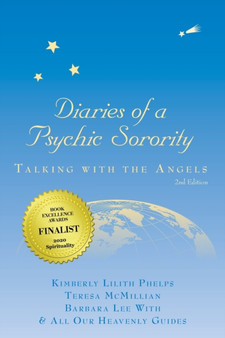 Diaries of a Psychic Sorority : Talking With the Angels