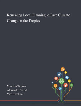 Renewing Local Planning to Face Climate Change in the Tropics