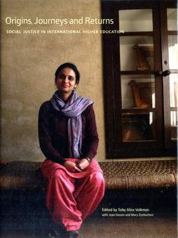 Origins, Journeys, and Returns ??? Social Justice in International Education