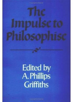 The Impulse to Philosophise