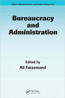 Bureaucracy and Administration