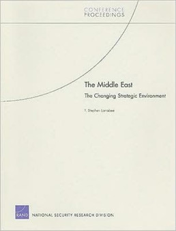 The Middle East : The Changing Strategic Environment