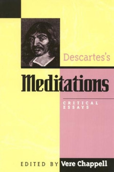 Descartes's Meditations : Critical Essays