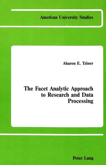 The Facet Analytic Approach to Research and Data Processing : 6