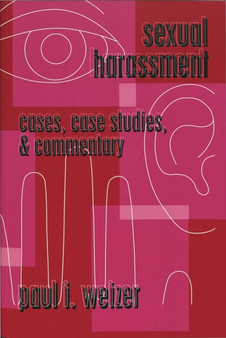 Sexual Harassment : Cases, Case Studies, & Commentary : 12