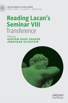 Reading Lacan's Seminar VIII : Transference