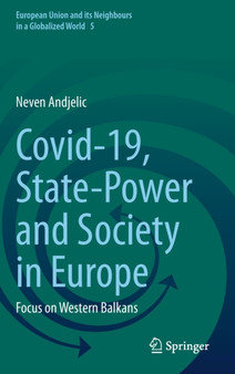 Covid-19, State-Power and Society in Europe : Focus on Western Balkans : 5