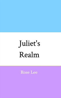 Juliet's Realm by Rose Lee - Paperback
