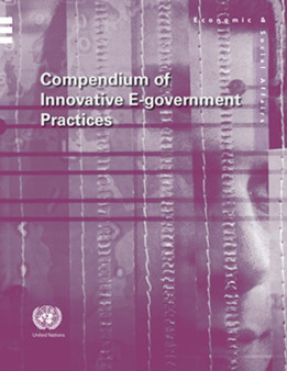 Compendium of innovative e-government practices : Vol. 5