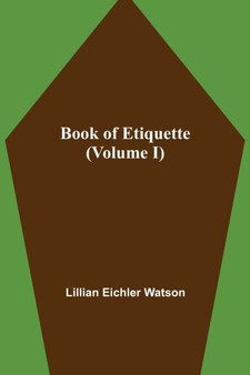 Book of Etiquette (Volume I)