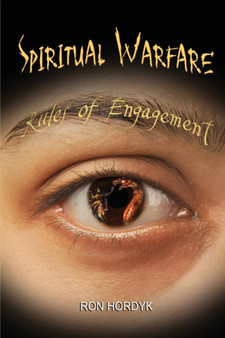 Spiritual Warfare : Rules of Engagement