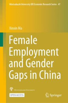 Female Employment and Gender Gaps in China : 47