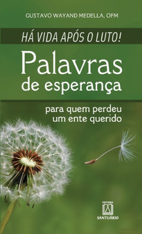 Ha vida apos o luto!