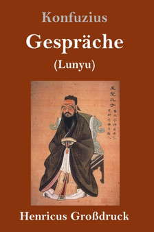 Gesprache (Gro??druck) : (Lunyu)