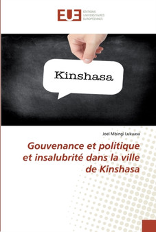 Gouvenance et politique et insalubrite dans la ville de Kinshasa