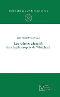 Les rythmes educatifs dans la philosophie de Whitehead : 3