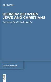 Hebrew between Jews and Christians