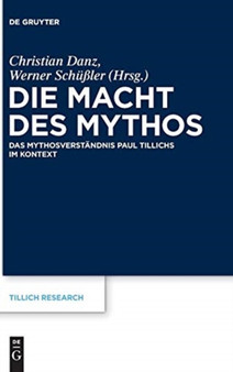 Die Macht Des Mythos : Das Mythosverstandnis Paul Tillichs Im Kontext : 5
