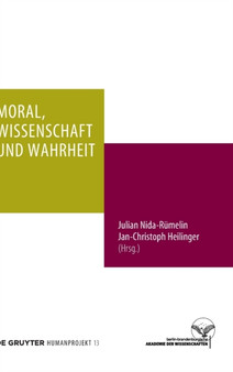 Moral, Wissenschaft und Wahrheit : 13