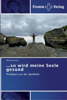 ...so wird meine Seele gesund