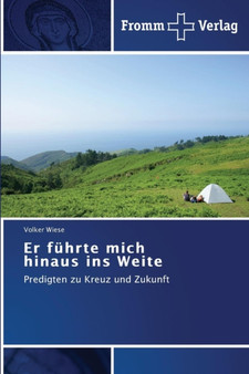 Er fuhrte mich hinaus ins Weite