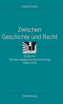Zwischen Geschichte Und Recht : 16