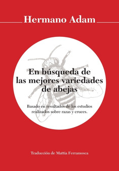 En busqueda de las mejores variedades de abejas