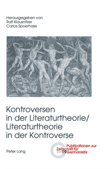 Kontroversen in der Literaturtheorie/ - Literaturtheorie in der Kontroverse : 19