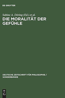 Die Moralitat der Gefuhle : 4