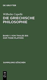 Von Thales Bis Zum Tode Platons : 857