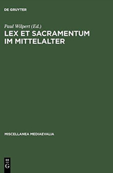 Lex et Sacramentum im Mittelalter : 6