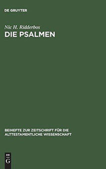 Die Psalmen : Stilistische Verfahren Und Aufbau. Mit Besonderer Berucksichtigung Von Ps. 1-41 : 117