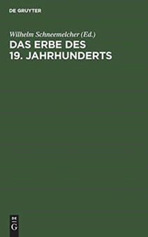 Das Erbe des 19. Jahrhunderts