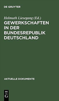 Gewerkschaften in der Bundesrepublik Deutschland