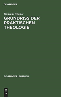 Grundri?? der praktischen Theologie