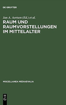 Raum Und Raumvorstellungen Im Mittelalter : 25