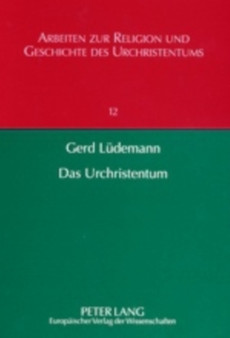 Das Urchristentum : Eine Kritische Bilanz Seiner Erforschung : 12