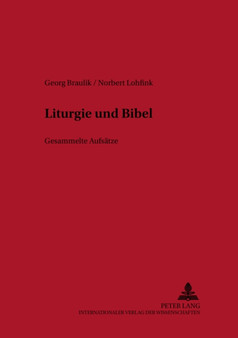 Liturgie Und Bibel : Gesammelte Aufsaetze : 28